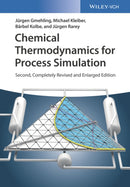 Chemical Thermodynamics for Process Simulation-9783527343256