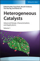 Heterogeneous Catalysts : Advanced Design, Characterization, and Applications, 2 Volumes-9783527344154