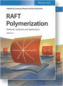 RAFT Polymerization, 2 Volume Set : Methods, Synthesis, and Applications-9783527344956