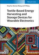 Textile–Based Energy Harvesting and Storage Devices for Wearable Electronics