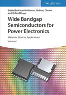 Wide Bandgap Semiconductors for Power Electronics – Materials, Devices, Applications
