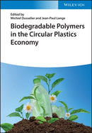 Biodegradable Polymers in the Circular Plastics Economy-9783527347612