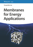 Membranes for Energy Applications-9783527347643