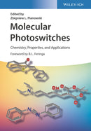 Molecular Photoswitches : Chemistry, Properties, and Applications, 2 Volume Set-9783527347681
