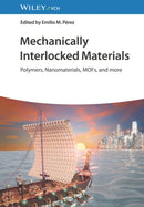 Mechanically Interlocked Materials – Polymers, Nanomaterials, MOFs and more