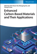 Enhanced Carbon-Based Materials and Their Applications-9783527348022