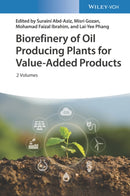 Biorefinery of Oil Producing Plants for Value-Added Products-9783527348763