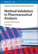 Method Validation in Pharmaceutical Analysis : A Guide to Best Practice-9783527348909