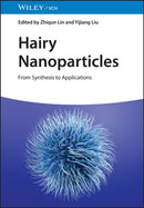 Hairy Nanoparticles : From Synthesis to Applications-9783527350056