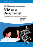 RNA as a Drug Target : The Next Frontier for Medicinal Chemistry-9783527351008