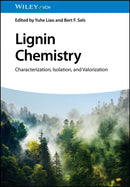 Lignin Chemistry : Characterization, Isolation, and Valorization-9783527351077