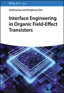 Interface Engineering in Organic Field-Effect Transistors-9783527351459