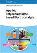 Applied Polyoxometalate-Based Electrocatalysis-9783527352135