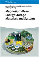 Magnesium-Based Energy Storage Materials and Systems-9783527352265