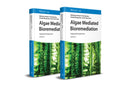 Algae Mediated Bioremediation – Industrial Prospectives
