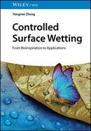 Controlled Surface Wetting – From Bioinspiration to Applications