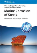 Marine Corrosion of Steels : Mechanisms and AI-Driven Solutions-9783527355938