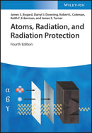 Atoms, Radiation, and Radiation Protection-9783527413522