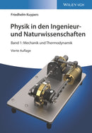 Physik in den Ingenieur- und Naturwissenschaften, Band 1 : Mechanik und Thermodynamik-9783527413980