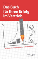 Das Buch fur Ihren Erfolg im Vertrieb-9783527509836