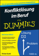 Konfliktlosung im Beruf fur Dummies-9783527708185