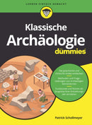 Klassische Archaologie fur Dummies-9783527717644