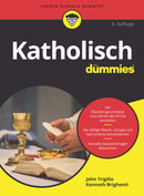 Katholisch für Dummies 3e