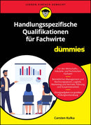 Handlungsspezifische Qualifikationen fur Fachwirte fur Dummies-9783527721306