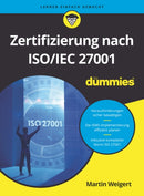 Zertifizierung nach ISO/IEC 27001 fur Dummies-9783527721856