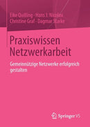 Praxiswissen Netzwerkarbeit : Gemeinnutzige Netzwerke erfolgreich gestalten-9783531171449