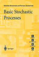 Basic Stochastic Processes : A Course Through Exercises-9783540761754