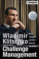 Challenge Management : What Managers Can Learn from the Top Athlete-9783593509051