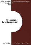 Understanding the Attributes of God-9783631344668