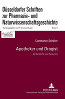 Apotheker und Drogist : Zur Geschichte einer Konkurrenz-9783631580158