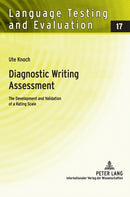 Diagnostic Writing Assessment : The Development and Validation of a Rating Scale-9783631589816