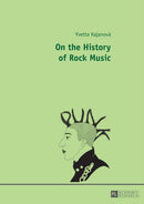 On the History of Rock Music-9783631655566