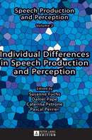 Individual Differences in Speech Production and Perception-9783631665060