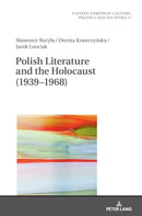 Polish Literature and the Holocaust (1939-1968)-9783631672730