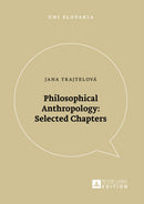 Philosophical Anthropology: Selected Chapters-9783631674628