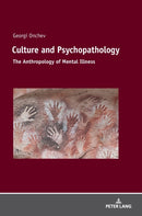 Culture and Psychopathology : The Anthropology of Mental Illness-9783631794616