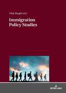 Immigration Policy Studies : Theoretical and Empirical Migration Researches-9783631801932
