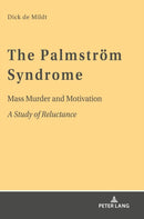 The Palmstroem Syndrome : Mass Murder and Motivation A Study of Reluctance-9783631803974