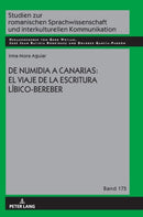 de Numidia a Canarias: El Viaje de la Escritura Libico-Bereber-9783631878330
