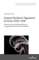Samuel Beckett''s Signature in Years 1929–1938