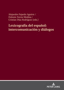 Lexicografia del espanol : intercomunicacion y dialogos-9783631895498