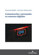 Comunicacion y persuasion en entornos digitales-9783631907429
