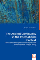 The Andean Community in the International Context-9783639038682