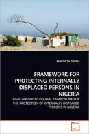 Framework for Protecting Internally Displaced Persons in Nigeria-9783639365542