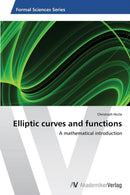 Elliptic curves and functions-9783639457742