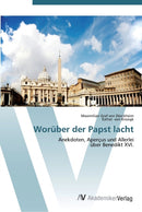 Woruber der Papst lacht-9783639459760